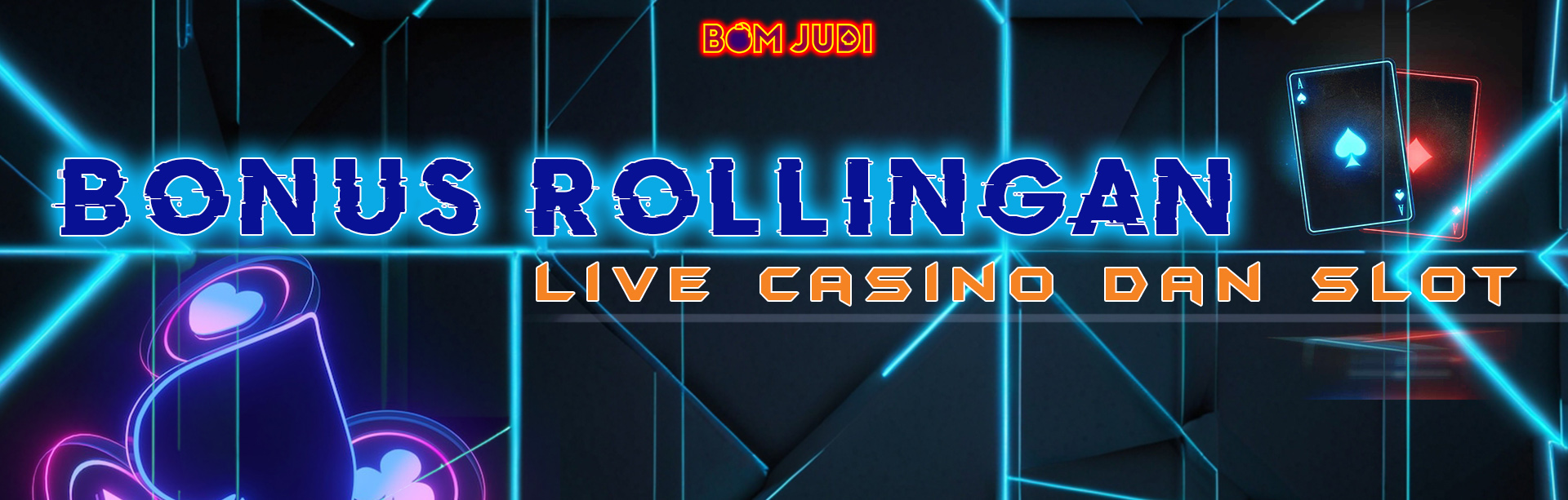 BONUS ROLLINGAN LIVE CASINO & SLOT