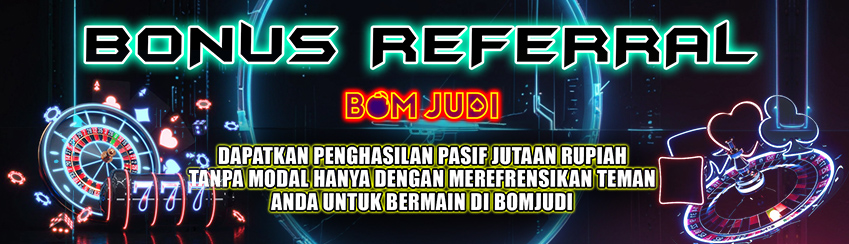 BONUS REFERRAL